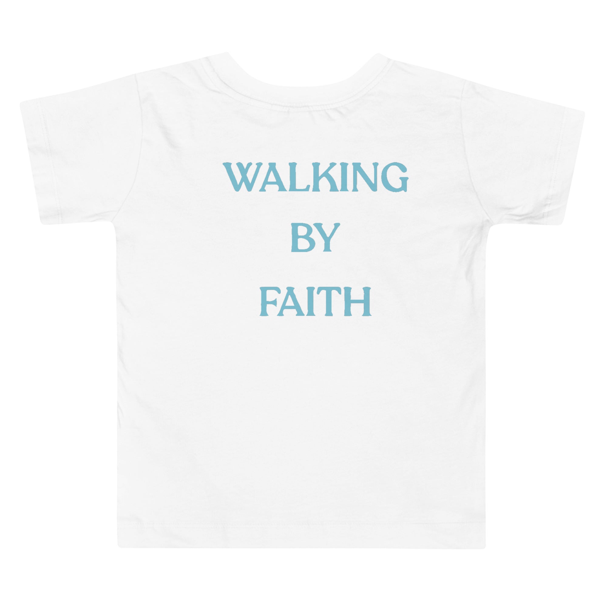 Walking By Faith Toddler Short Sleeve Tee